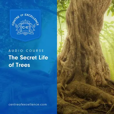 The Secret Life of Trees Audio Course